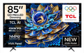 TCL 85” P8L PREMIUM QD-MINI LED GOOGLE TV 144Hz 85P8L